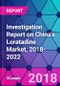 Investigation Report on China's Loratadine Market, 2018-2022 - Product Thumbnail Image