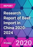 Research Report of Beef Import in China 2020-2024- Product Image