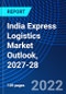India Express Logistics Market Outlook, 2027-28 - Product Thumbnail Image