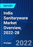 India Sanitaryware Market Overview, 2022-28- Product Image