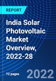 India Solar Photovoltaic Market Overview, 2022-28- Product Image