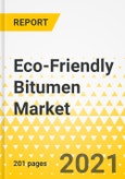 Eco-Friendly Bitumen Market - A Global Market and Regional Analysis: Focus on Applications, Products, Grades, Patent Analysis, and Country Analysis - Analysis and Forecast, 2020-2025- Product Image