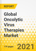 Global Oncolytic Virus Therapies Market: Focus on Commercialized Therapies, Pipeline Therapies, Type of Virus, Application, Region (15 Countries), and Competitive Landscape - Analysis and Forecast, 2020-2030- Product Image