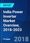 India Power Inverter Market Overview, 2018-2023 - Product Thumbnail Image