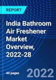India Bathroom Air Freshener Market Overview, 2022-28- Product Image