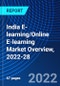 India E-learning/Online E-learning Market Overview, 2022-28 - Product Image