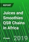 Juices and Smoothies QSR Chains in Africa - Product Thumbnail Image