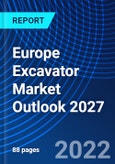 Europe Excavator Market Outlook 2027- Product Image