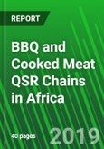 BBQ and Cooked Meat QSR Chains in Africa- Product Image