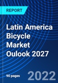 Latin America Bicycle Market Oulook 2027- Product Image