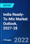 India Ready-To-Mix Market Outlook, 2027-28 - Product Thumbnail Image