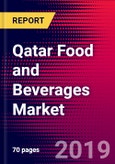 Qatar Food and Beverages Market, Size, Share, Outlook and Growth Opportunities 2020-2026- Product Image
