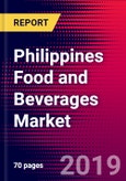 Philippines Food and Beverages Market, Size, Share, Outlook and Growth Opportunities 2020-2026- Product Image