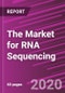 The Market for RNA Sequencing - Product Thumbnail Image