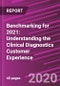 Benchmarking for 2021: Understanding the Clinical Diagnostics Customer Experience - Product Thumbnail Image