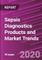Sepsis Diagnostics Products and Market Trends - Product Thumbnail Image