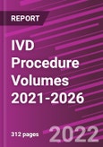 IVD Procedure Volumes 2021-2026- Product Image