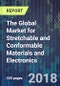 The Global Market for Stretchable and Conformable Materials and Electronics - Product Thumbnail Image