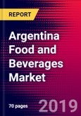 Argentina Food and Beverages Market, Size, Share, Outlook and Growth Opportunities 2020-2026- Product Image