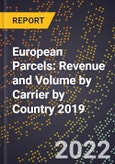 European Parcels: Revenue and Volume by Carrier by Country 2019- Product Image