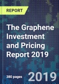 The Graphene Investment and Pricing Report 2019- Product Image