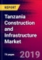Tanzania Construction and Infrastructure Market, Size, Share, Outlook and Growth Opportunities 2020-2026 - Product Thumbnail Image