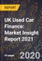 UK Used Car Finance: Market Insight Report 2021 - Product Thumbnail Image