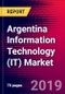 Argentina Information Technology (IT) Market, Size, Share, Outlook and Growth Opportunities 2020-2026 - Product Thumbnail Image
