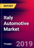 Italy Automotive Market, Size, Share, Outlook and Growth Opportunities 2020-2026- Product Image