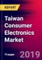 Taiwan Consumer Electronics Market, Size, Share, Outlook and Growth Opportunities 2020-2026 - Product Thumbnail Image