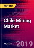 Chile Mining Market, Size, Share, Outlook and Growth Opportunities 2020-2026- Product Image