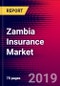 Zambia Insurance Market, Size, Share, Outlook and Growth Opportunities 2020-2026 - Product Thumbnail Image