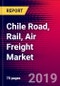 Chile Road, Rail, Air Freight Market, Size, Share, Outlook and Growth Opportunities 2020-2026 - Product Thumbnail Image