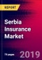 Serbia Insurance Market, Size, Share, Outlook and Growth Opportunities 2020-2026 - Product Thumbnail Image