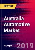 Australia Automotive Market, Size, Share, Outlook and Growth Opportunities 2020-2026- Product Image