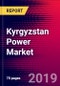 Kyrgyzstan Power Market, Size, Share, Outlook and Growth Opportunities 2020-2026 - Product Thumbnail Image