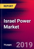 Israel Power Market, Size, Share, Outlook and Growth Opportunities 2020-2026- Product Image