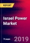 Israel Power Market, Size, Share, Outlook and Growth Opportunities 2020-2026 - Product Thumbnail Image