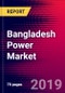 Bangladesh Power Market, Size, Share, Outlook and Growth Opportunities 2020-2026 - Product Thumbnail Image