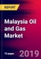 Malaysia Oil and Gas Market, Size, Share, Outlook and Growth Opportunities 2020-2026 - Product Thumbnail Image
