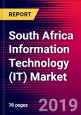 South Africa Information Technology (IT) Market, Size, Share, Outlook and Growth Opportunities 2020-2026- Product Image