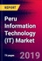 Peru Information Technology (IT) Market, Size, Share, Outlook and Growth Opportunities 2020-2026 - Product Thumbnail Image