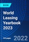 World Leasing Yearbook 2023 - Product Thumbnail Image