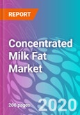 Concentrated Milk Fat Market - Global Industry Analysis and Opportunity Assessment, 2019-2029- Product Image