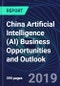 China Artificial Intelligence (AI) Business Opportunities and Outlook Databook Series (2016-2025) - AI Market Size / Spending Across 18 Sectors, 140+ Application Segments, AI Domains, and Technology (Applications, Services, Hardware) - Product Thumbnail Image