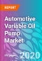 Automotive Variable Oil Pump Market - Global Industry Analysis and Opportunity Assessment, 2019-2029 - Product Thumbnail Image