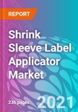 Shrink Sleeve Label Applicator Market Forecast, Trend Analysis & Opportunity Assessment 2020-2030- Product Image