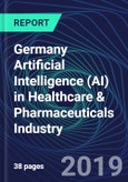Germany Artificial Intelligence (AI) in Healthcare & Pharmaceuticals Industry Databook Series (2016-2025) - AI Spending with 20+ KPIs, Market Size and Forecast Across 10+ Application Segments, AI Domains, and Technology (Applications, Services, Hardware)- Product Image
