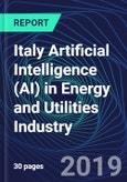Italy Artificial Intelligence (AI) in Energy and Utilities Industry Databook Series (2016-2025) - AI Spending with 15+ KPIs, Market Size and Forecast Across 4+ Application Segments, AI Domains, and Technology (Applications, Services, Hardware)- Product Image