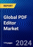 Global PDF Editor Market (2020-2025) by Type, Operation, Subscription, Deployment, End-User, Geography, Competitive Analysis and the Impact of Covid-19 with Ansoff Analysis- Product Image